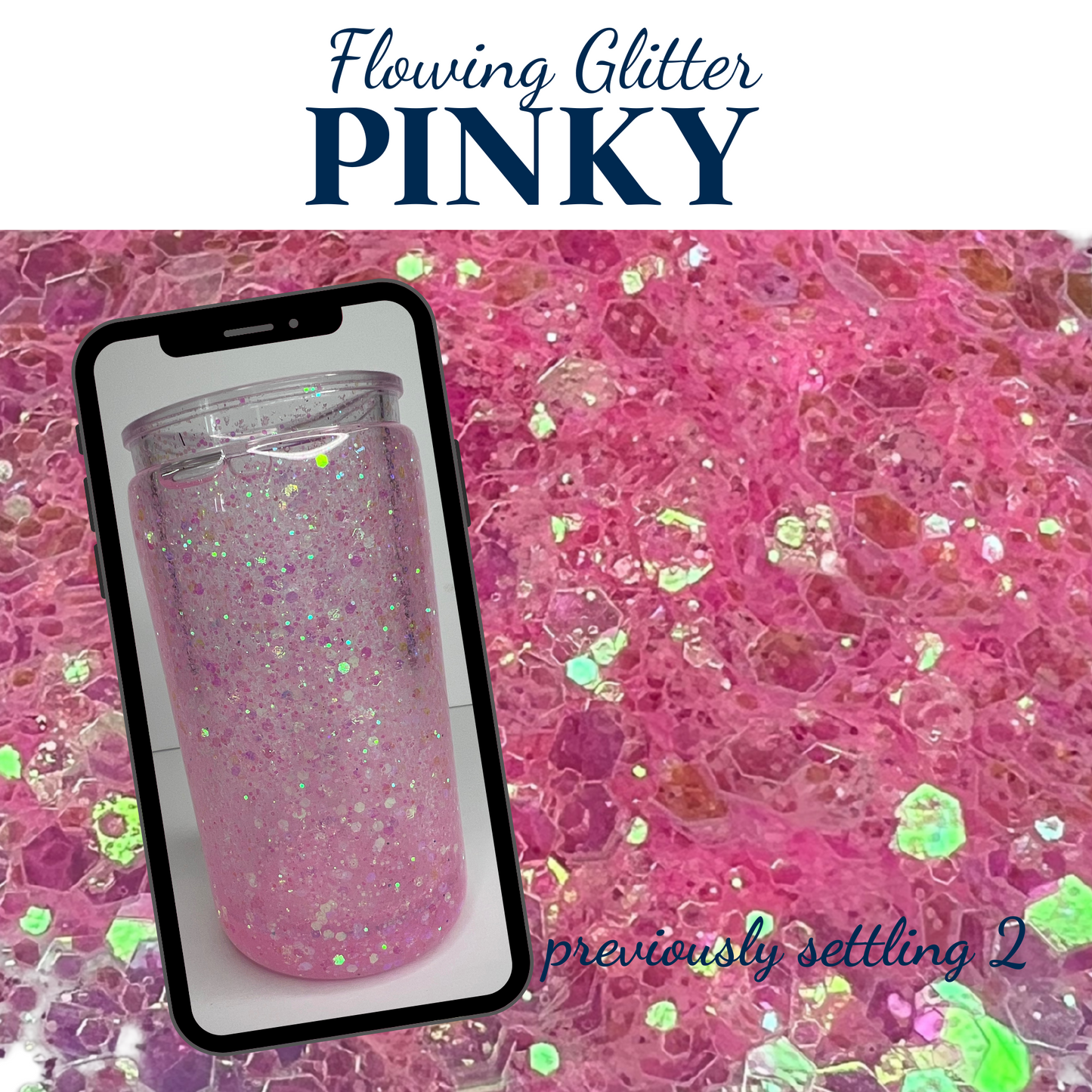 PINKY - Flowing Glitter