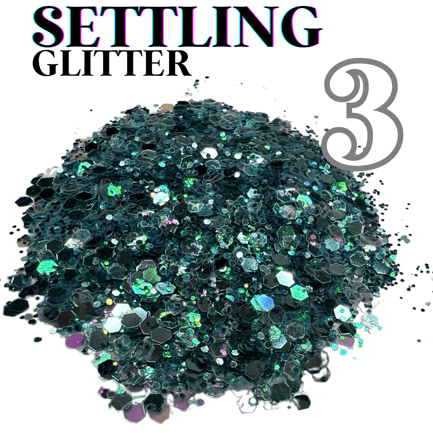 SETTLING GLITTER - glitter