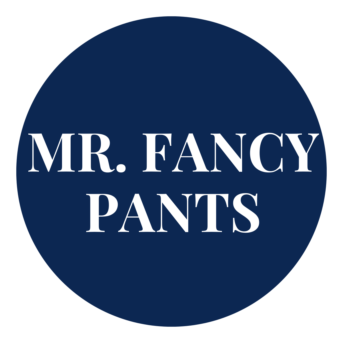 Mr. Fancy Pants - 2 Moms Craft Shack