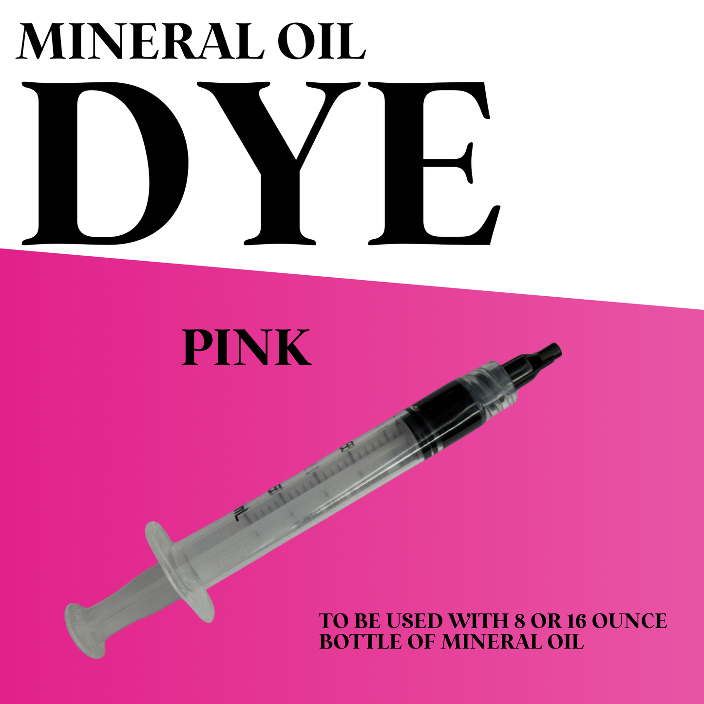 Dual Lava Dye for Mineral Oil