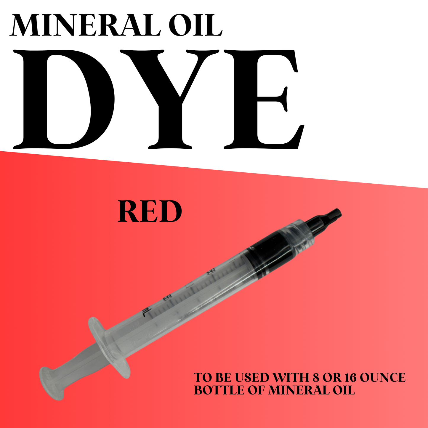 Dual Lava Dye for Mineral Oil