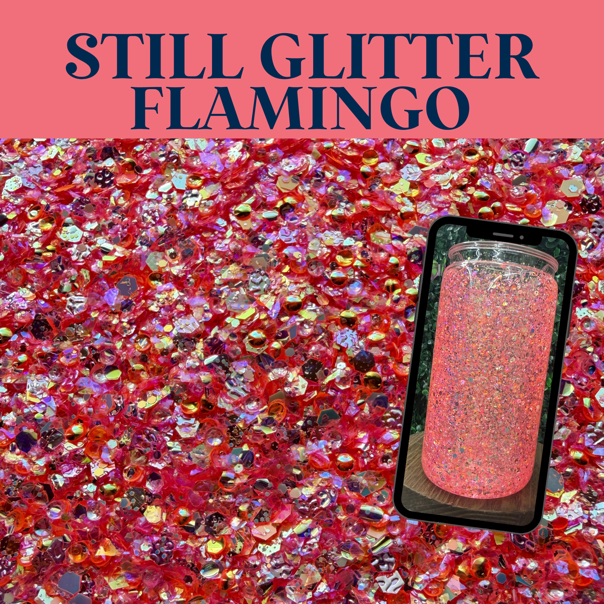 FLAMINGO - Still Glitter