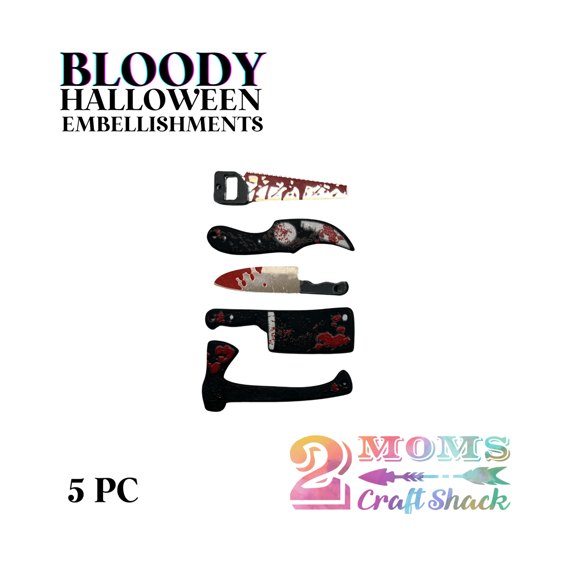 BLOODY HALLOWEEN - 5PC EMBELLISHMENT - CRAFT SUPPLIES