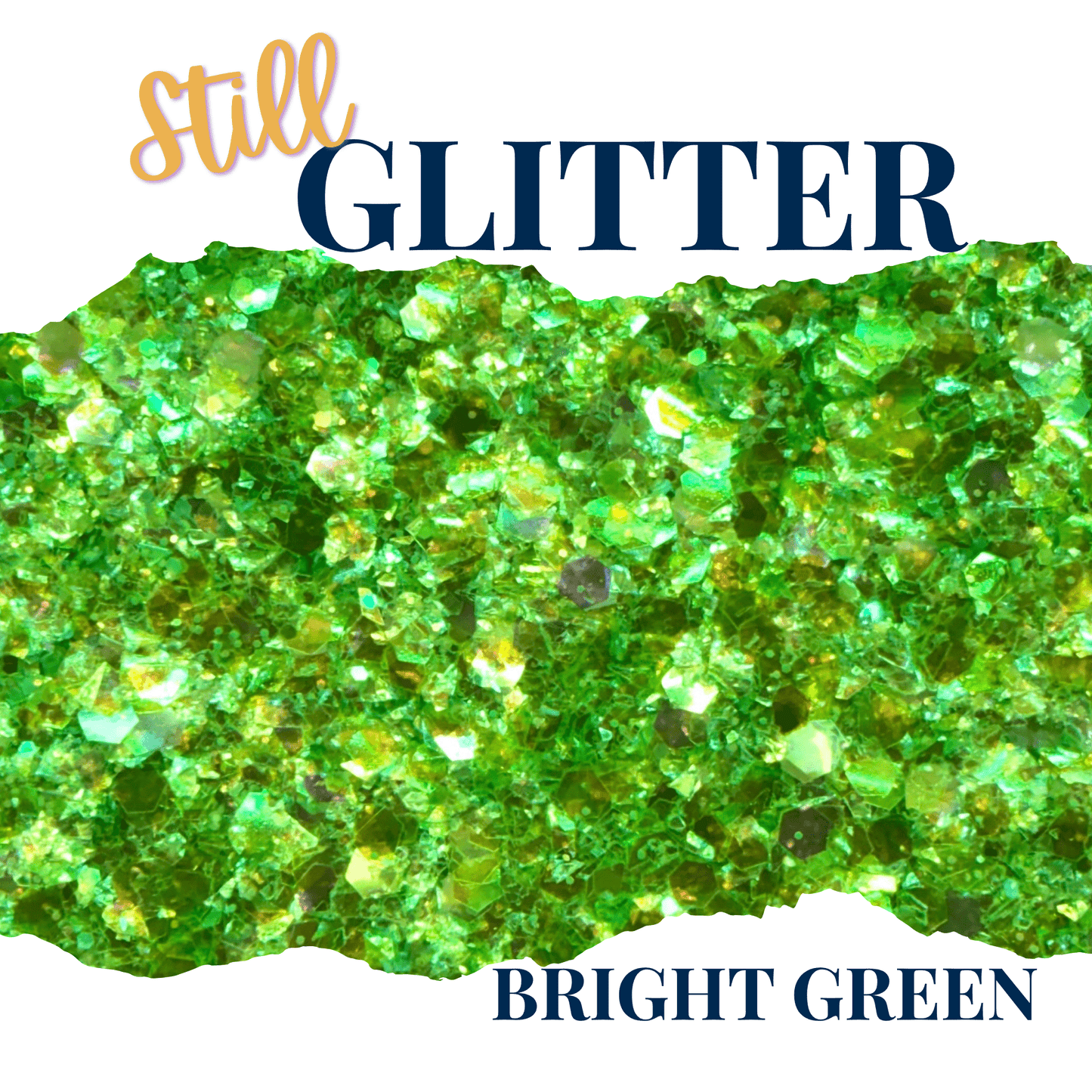 BRIGHT GREEN - Still Glitter - glitter