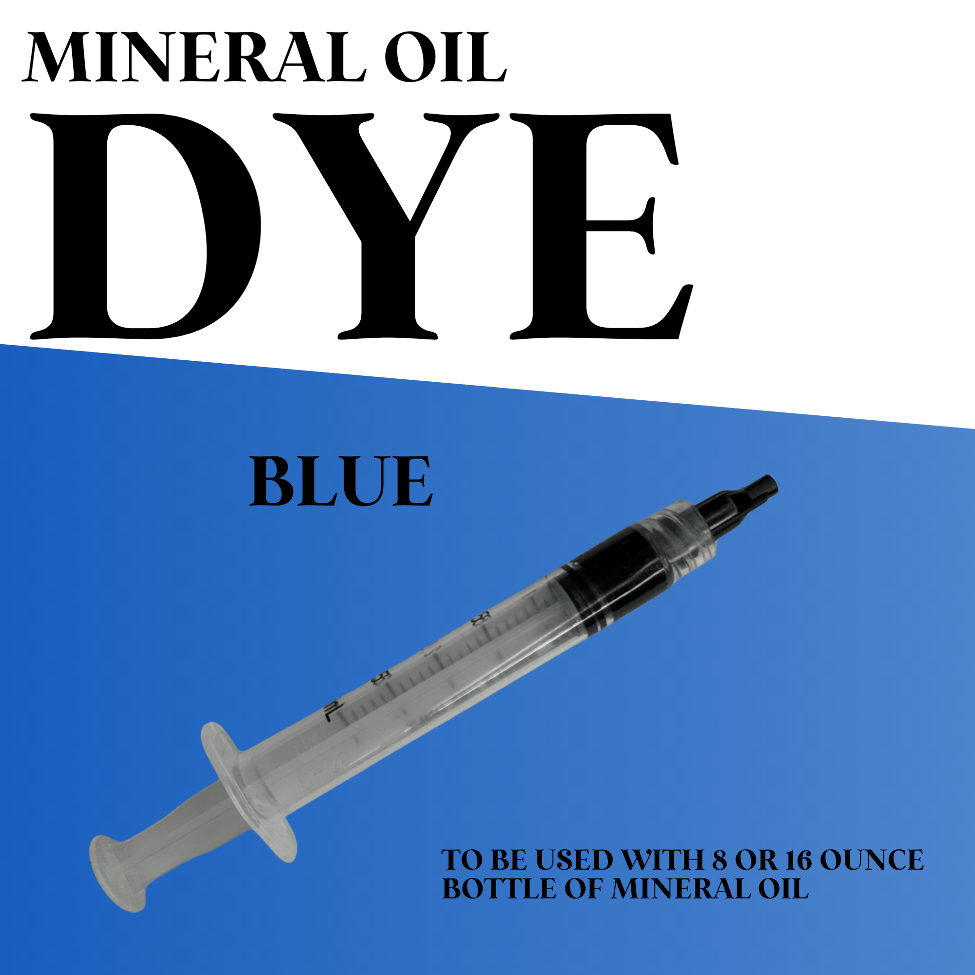 Dual Lava Dye for Mineral Oil - DYE