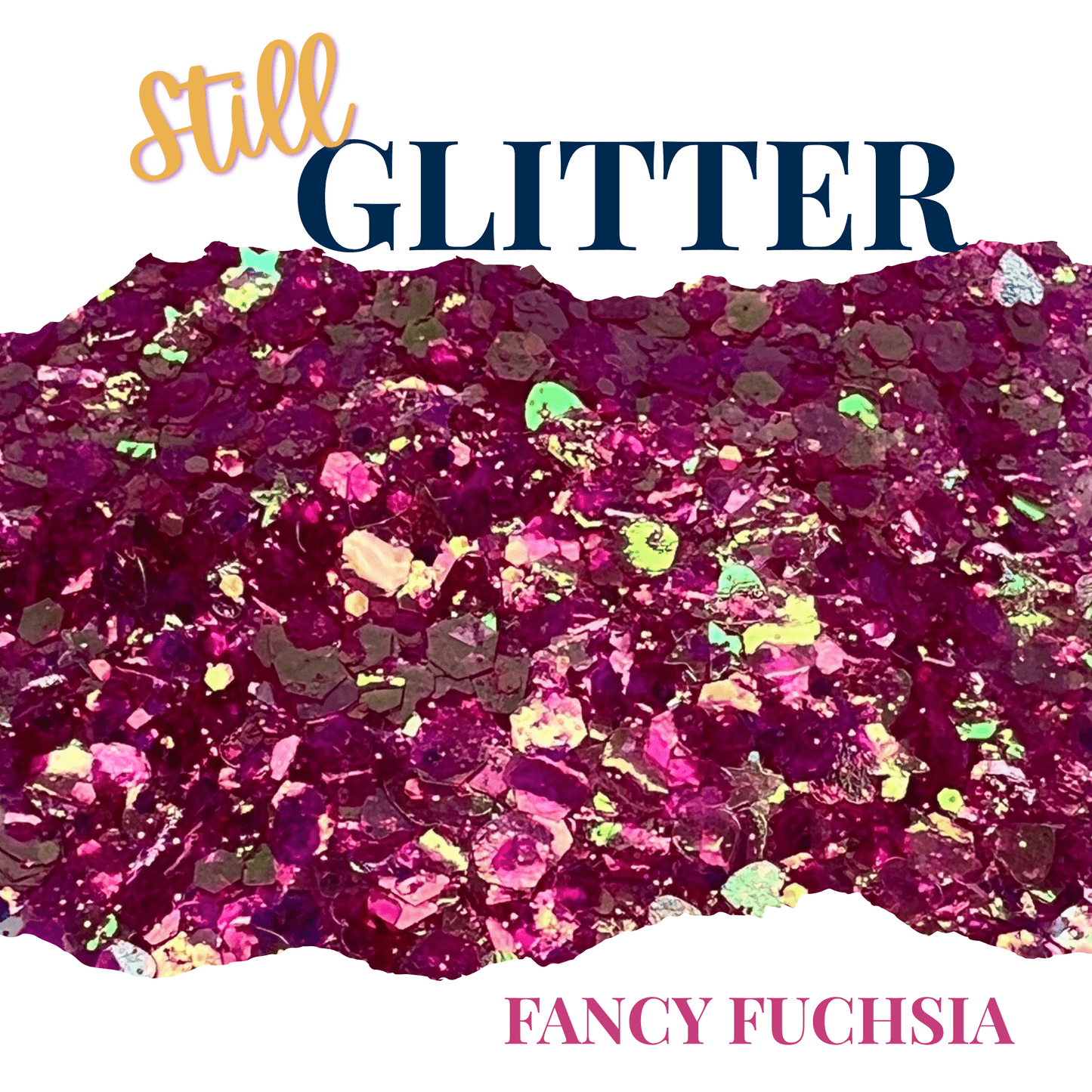 FANCY FUCHSIA Still Glitter - glitter