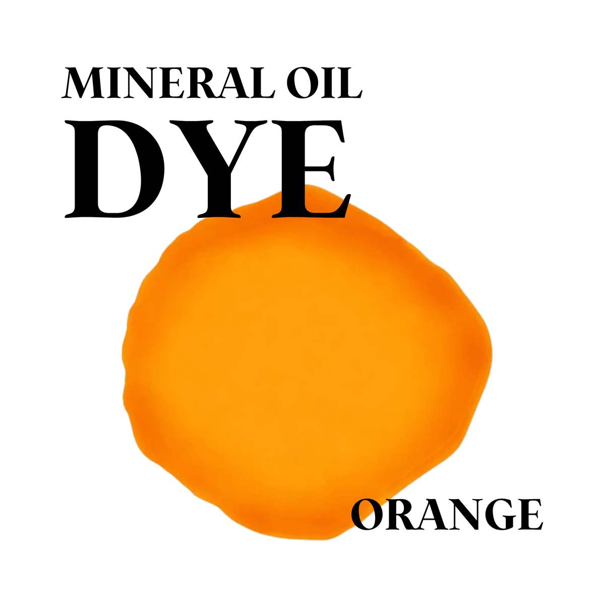 Mineral Oil Dye - DYE