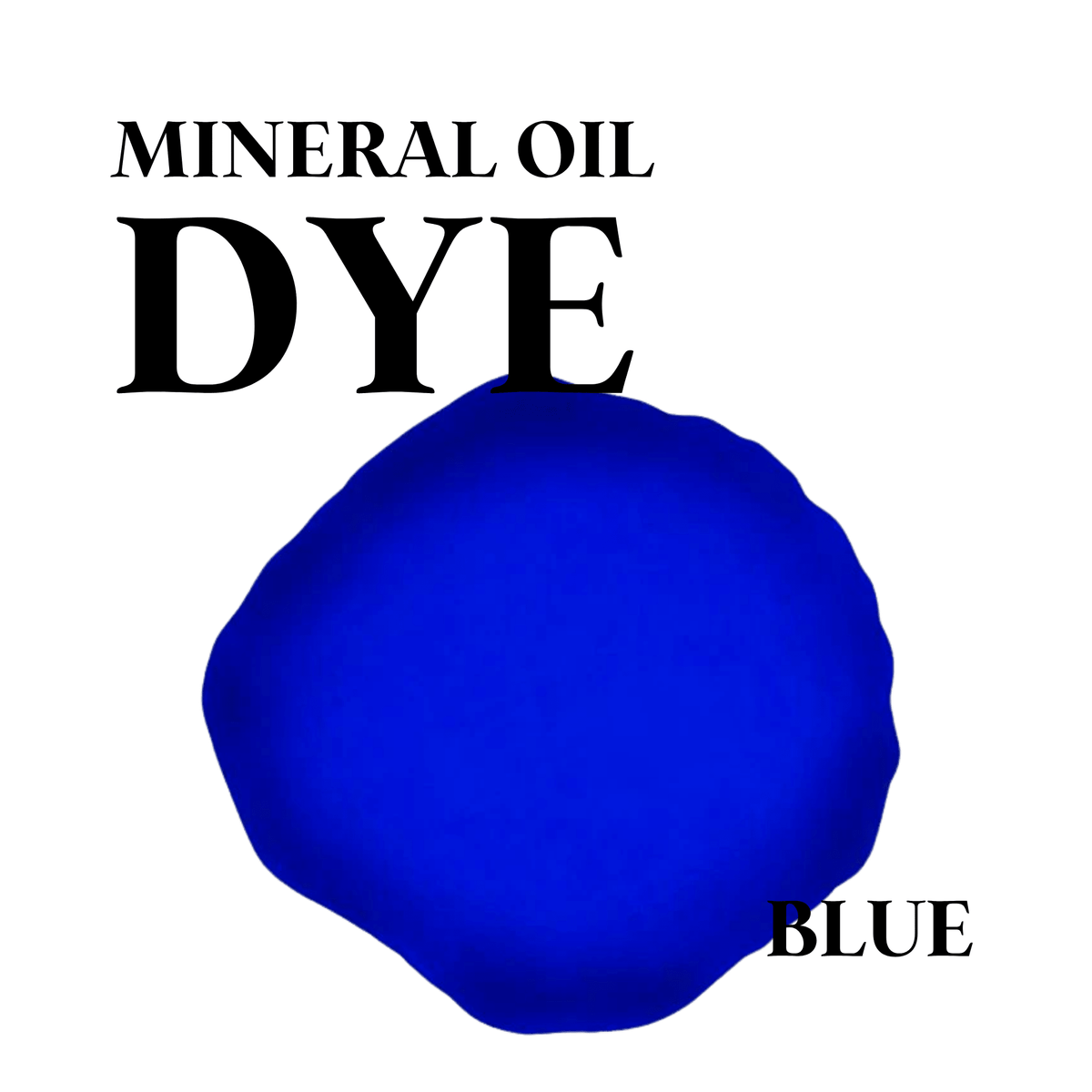 Mineral Oil Dye - DYE