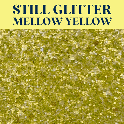 STILL GLITTER - BEST SELLER