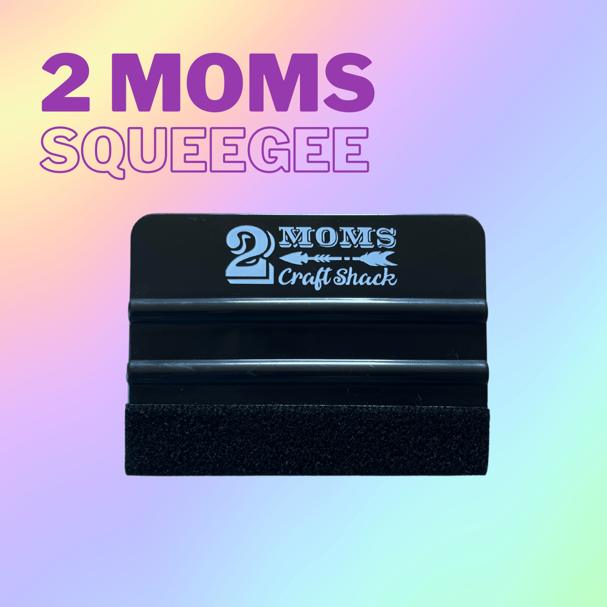 2 MOMS SQUEEGEE - BEST SELLER