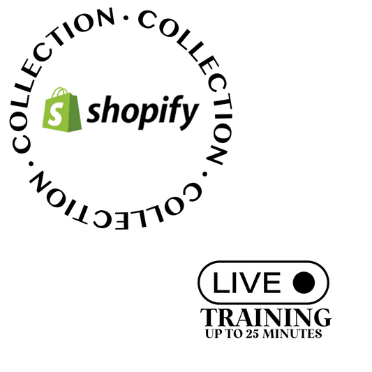 Shopify Collection Creation Training - DIGITAL